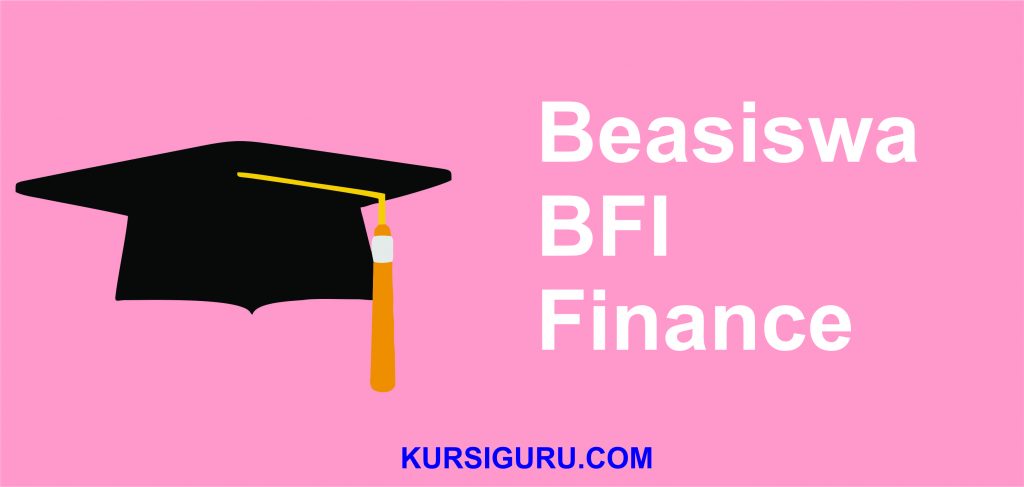 Beasiswa BFI Finance