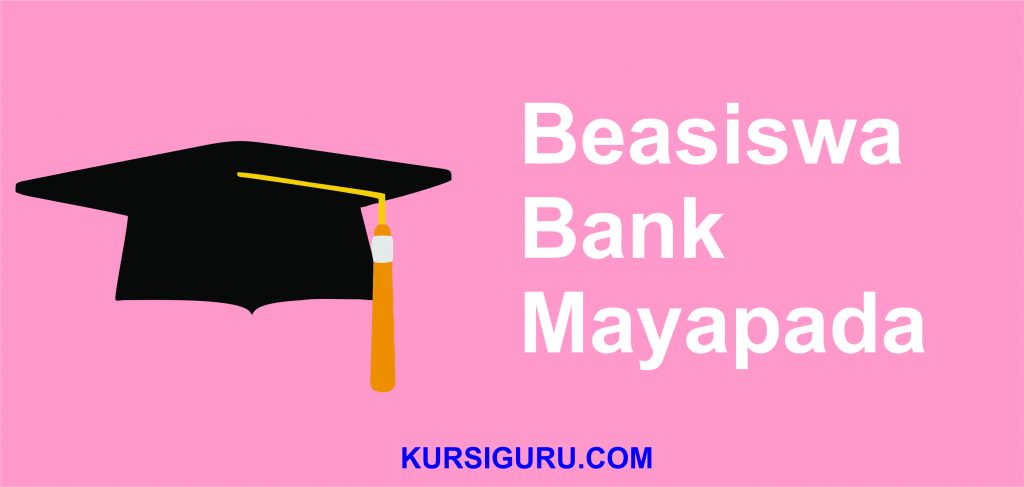 Beasiswa Bank Mayapada