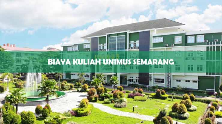 Biaya Kuliah Unimus Semarang