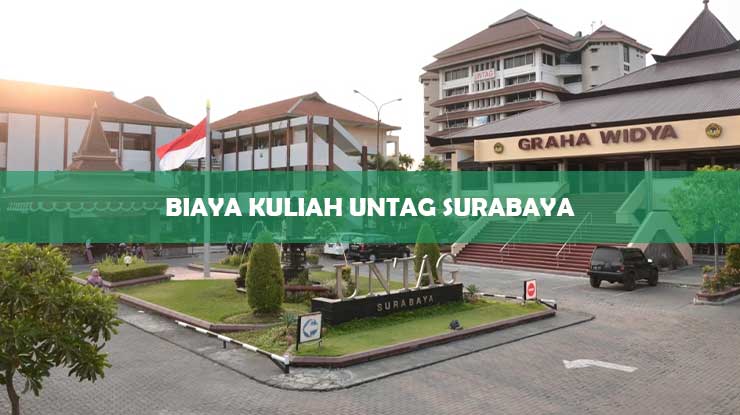 Biaya Kuliah UNTAG Surabaya