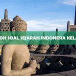 Contoh Soal Sejarah Indonesia Kelas 10