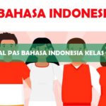 Contoh Soal PAS Bahasa Indonesia Kelas 11 Semester 1