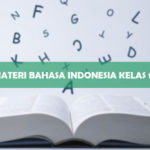 Materi Bahasa Indonesia Kelas 12